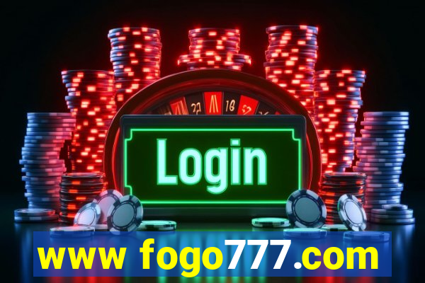 www fogo777.com